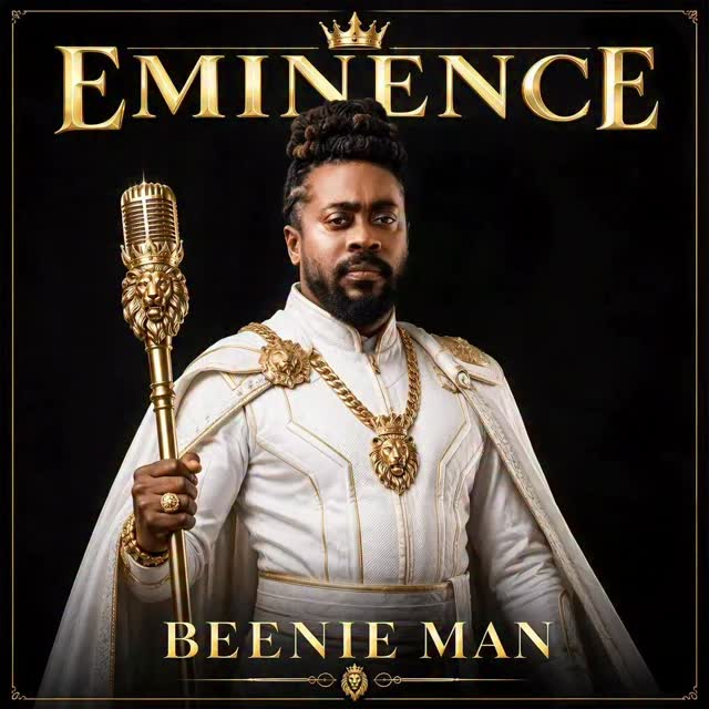 Crown Still Heavy: Beenie Man Drops "Eminence" With No Soft Launch